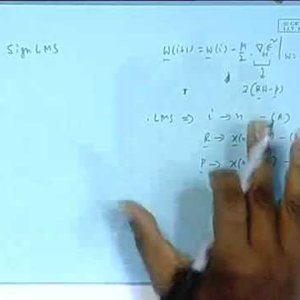 Adaptive Signal Processing by Prof. Mrityunjoy Chakraborty (NPTEL):- Lecture - 13 Sign LMS Algorithm