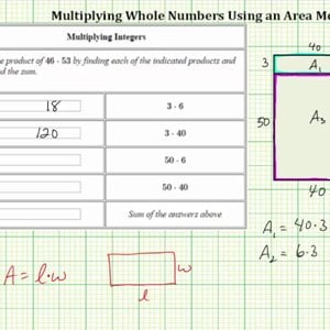 Multiply 2 Digit Whole Numbers Using an Area Model