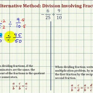 Ex4: Division Involving Signed Fractions - Compare Alternative and Traditional Methods