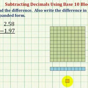 Ex 1: Find the Difference of Two Decimals Using Base Ten Blocks