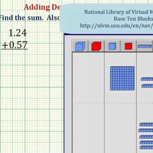 Ex 1: Find the Sum of Two Decimals Using Base Ten Blocks