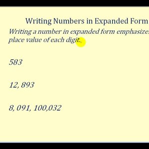 Whole Numbers:  Place Value and Expanded Form