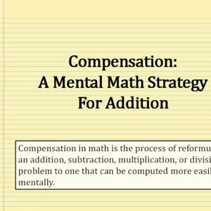 Mental Math: Addition Using Compensation