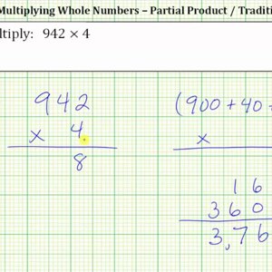 Multiply a 3 Digit Whole Number and a 1 Digit Whole Number