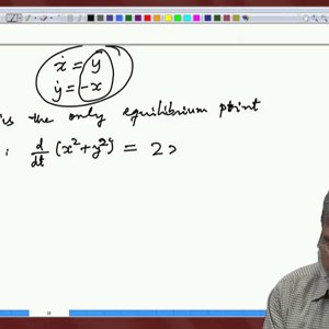 Differential Equations and Applications (NPTEL):- Lecture 31: Stability Equilibrium Points 2