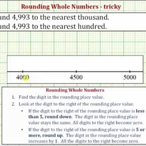Ex: Round a 4 Digit Number to Hundreds and Thousands (tricky)