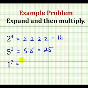 Examples:  Evaluate Exponential Expressions