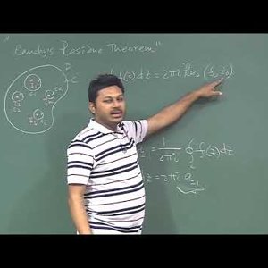 Mathematical Physics 1 by Prof. Samudra Roy (NPTEL):- Lecture 56 : Cauchy’s Residue Theorem