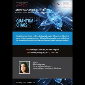 Topics in quantum chaos (An Infosys Prize Lecture) by Nalini Anantharaman