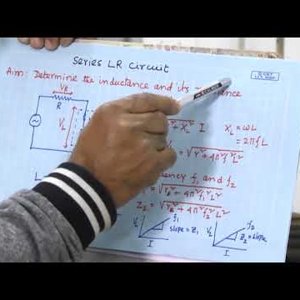 Experimental Physics I (NPTEL):-Lecture 47: Study the current-voltage relationship of an L-R circuit