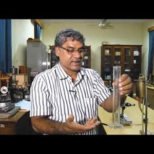 Experimental Physics I (NPTEL):- Lecture 32: Demonstration on the experiment of viscosity